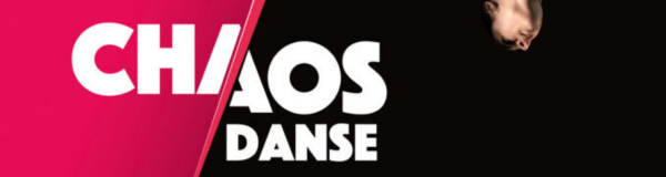 Chaos Danse